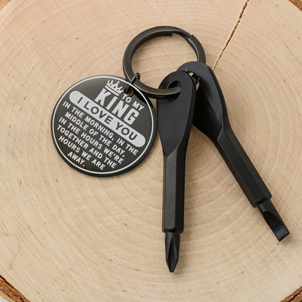 To My King. Screwdriver Keychain. Custom Engraved