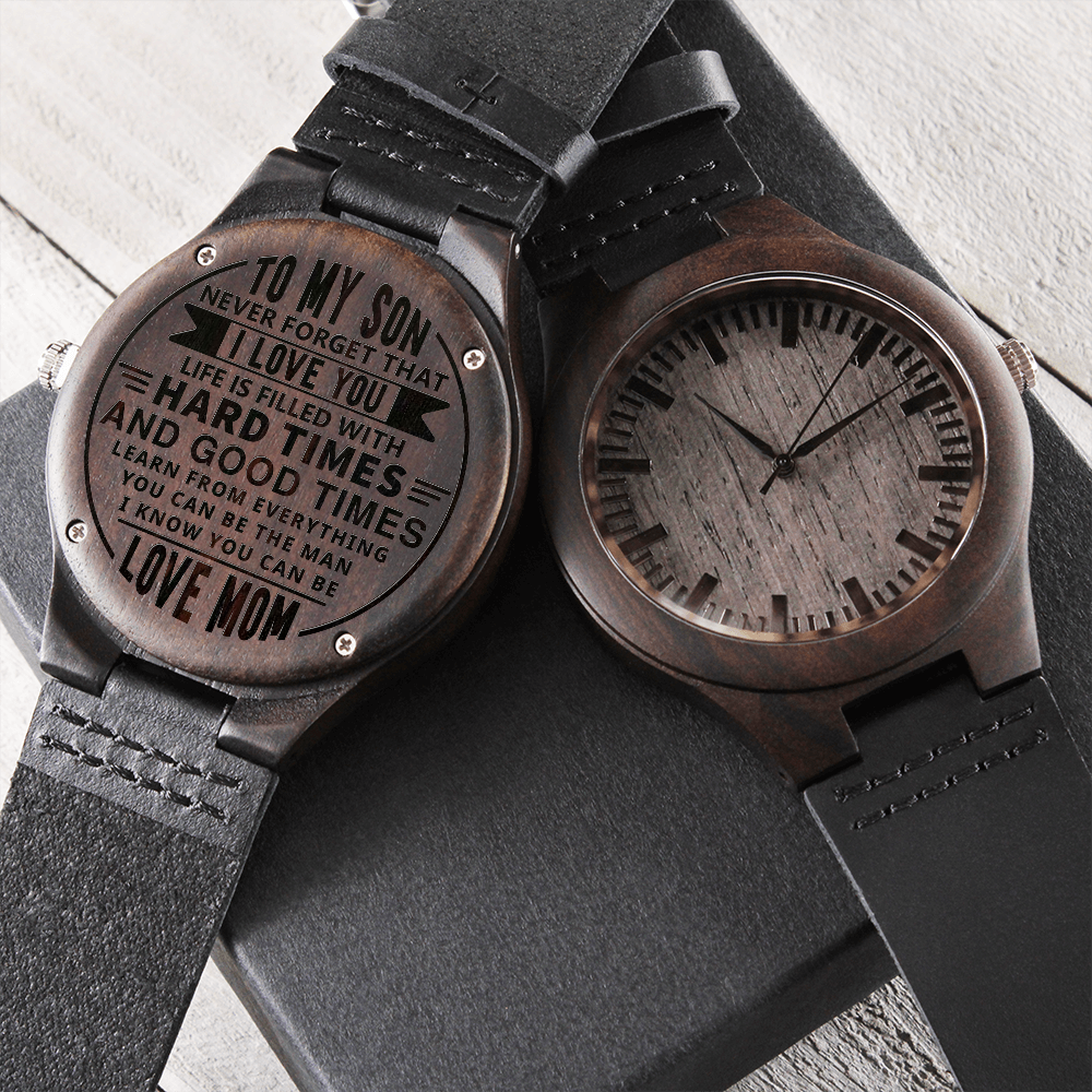 To My Son Engraved Wood Watch A Meaningful Reminder Of His Strength.