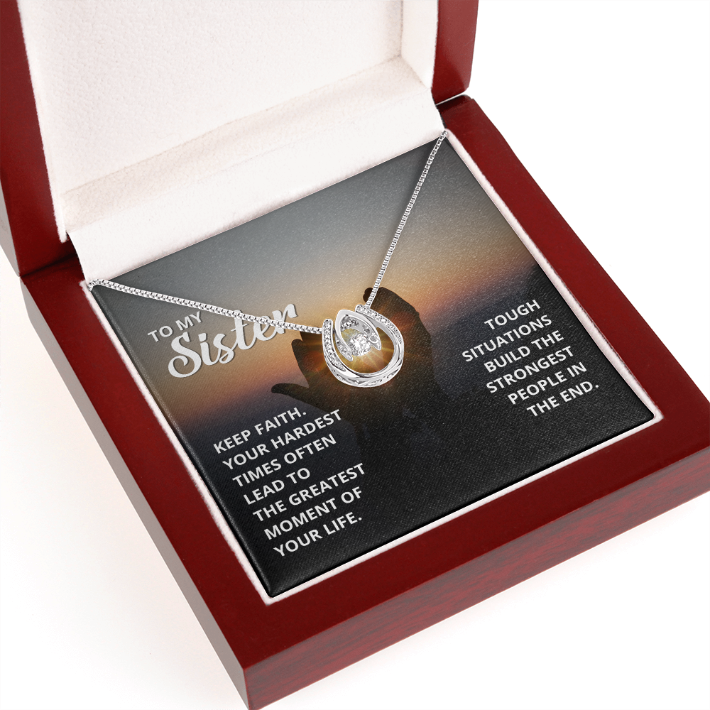Dear Sister, Luck Is Created, But Here Is A Little Help...